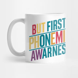 But First Phonemic Awareness Guide to Reading Mastery Mug